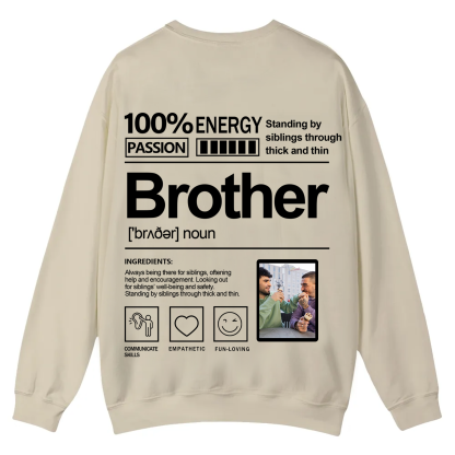 Addcustom  Photo Brother Casual Crewneck Sweatshirt