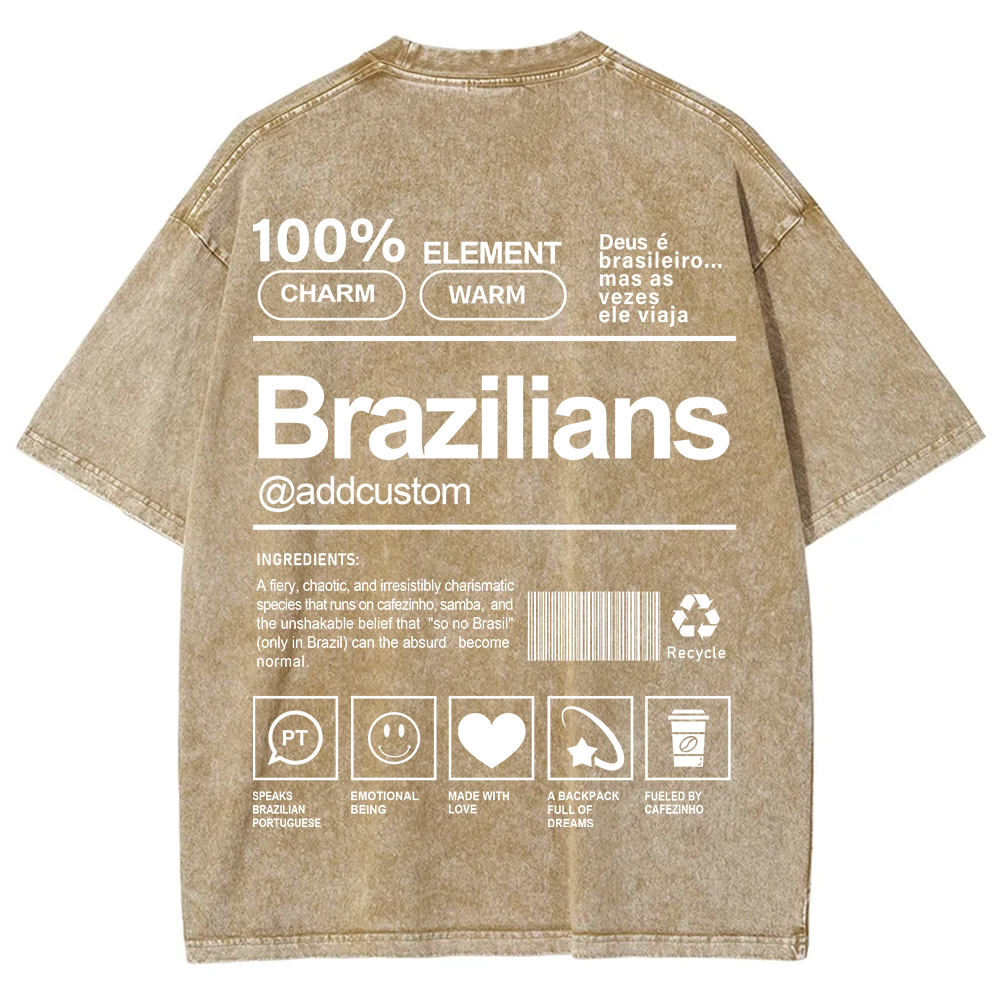 Brazilians Addcustom Unisex Fit  Washed T-Shirt