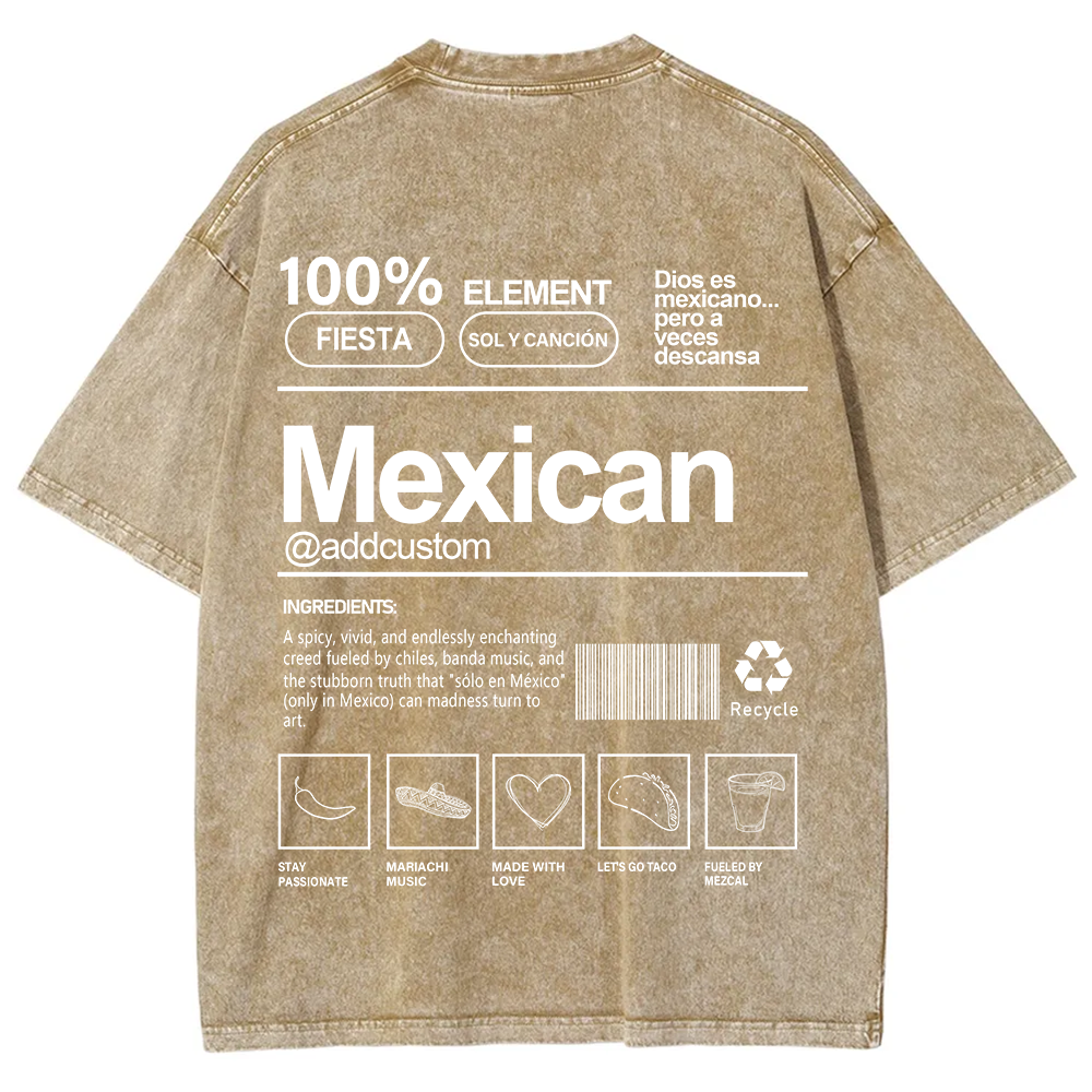 Mexican Addcustom Unisex Fit  Washed T-Shirt