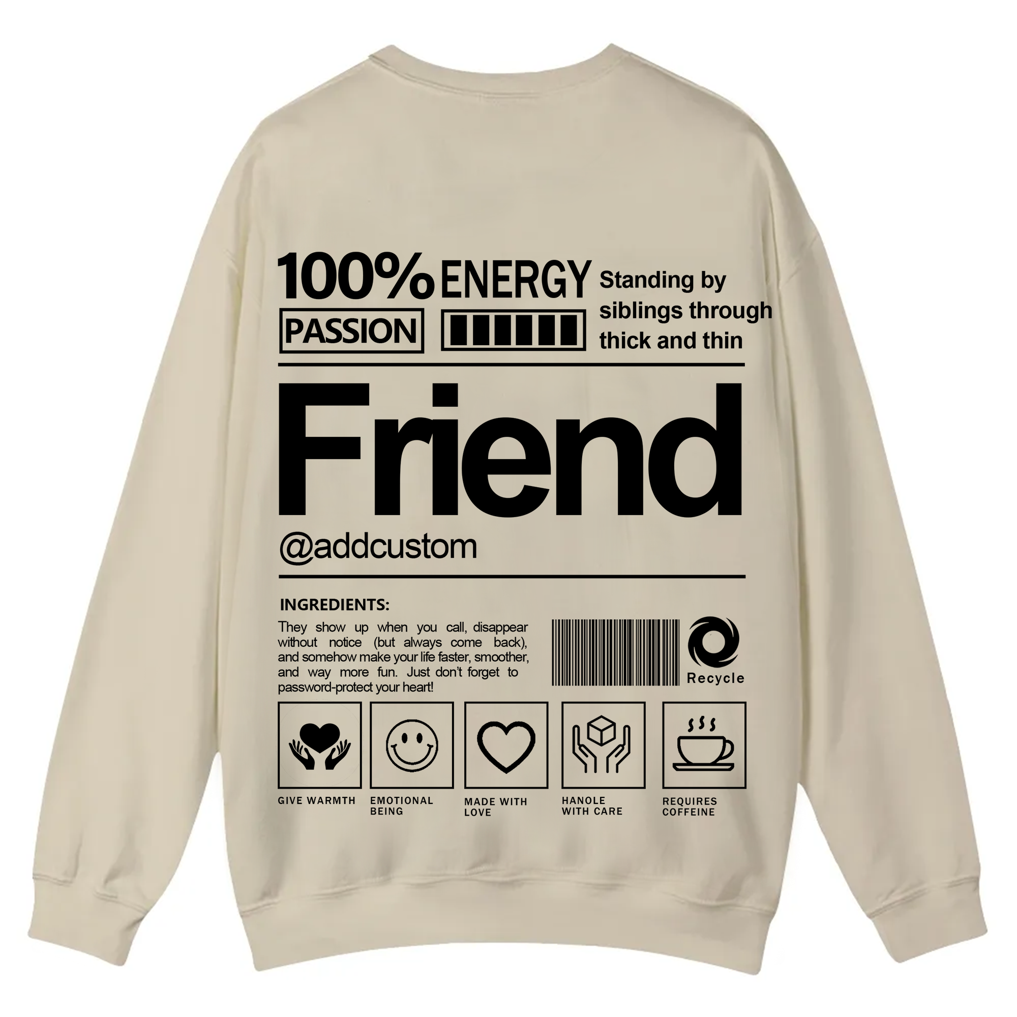 Friend Addcustom Casual Crewneck Sweatshirt