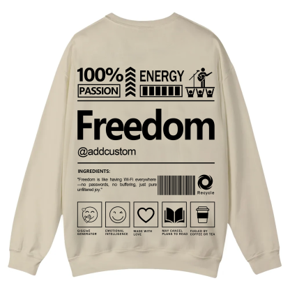 Freedom Addcustom Casual Crewneck Sweatshirt