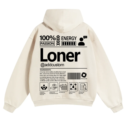 Loner  Addcustom Unisex Fit Solid Color Hoodie