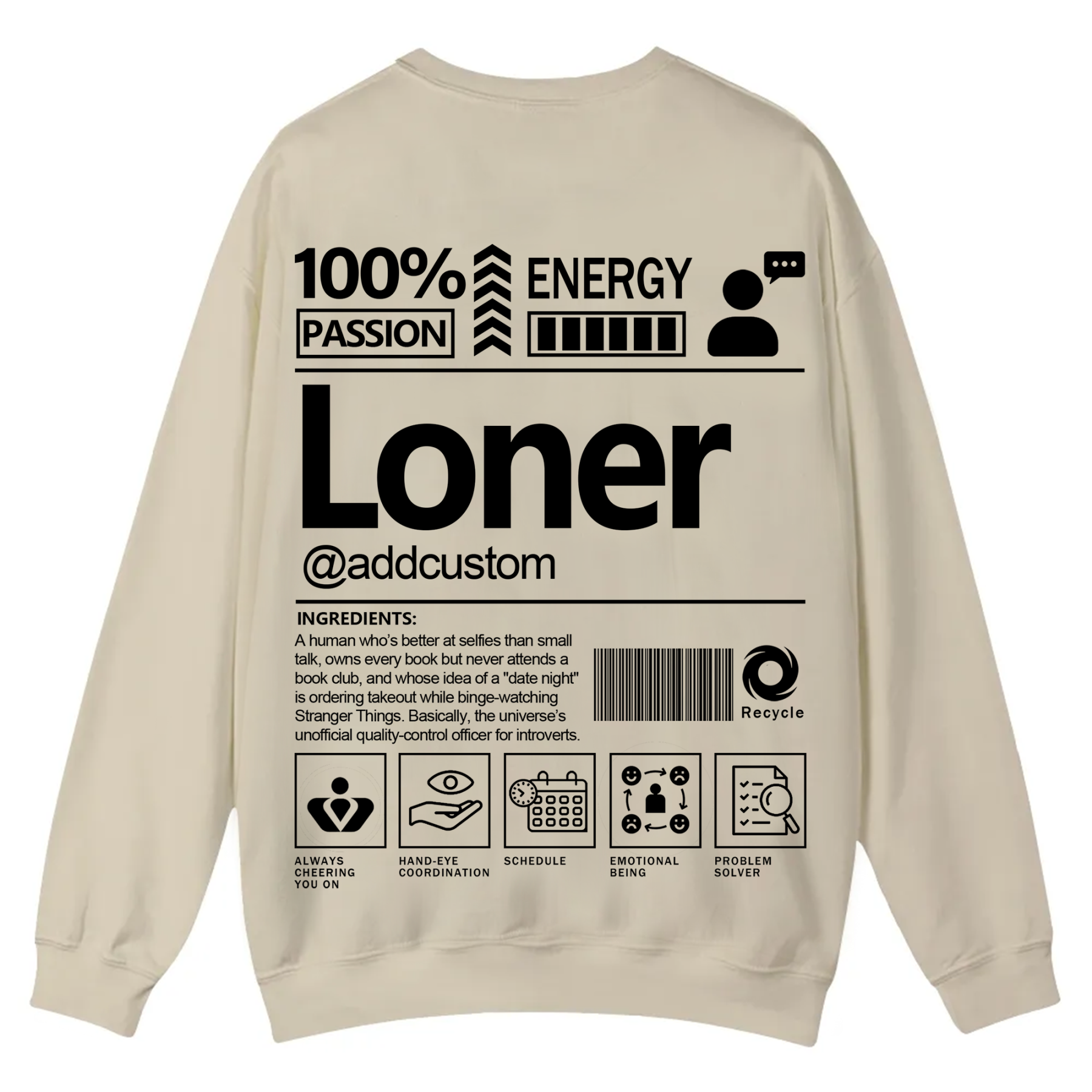 Loner  Addcustom Unisex Fit Casual Crewneck Sweatshirt