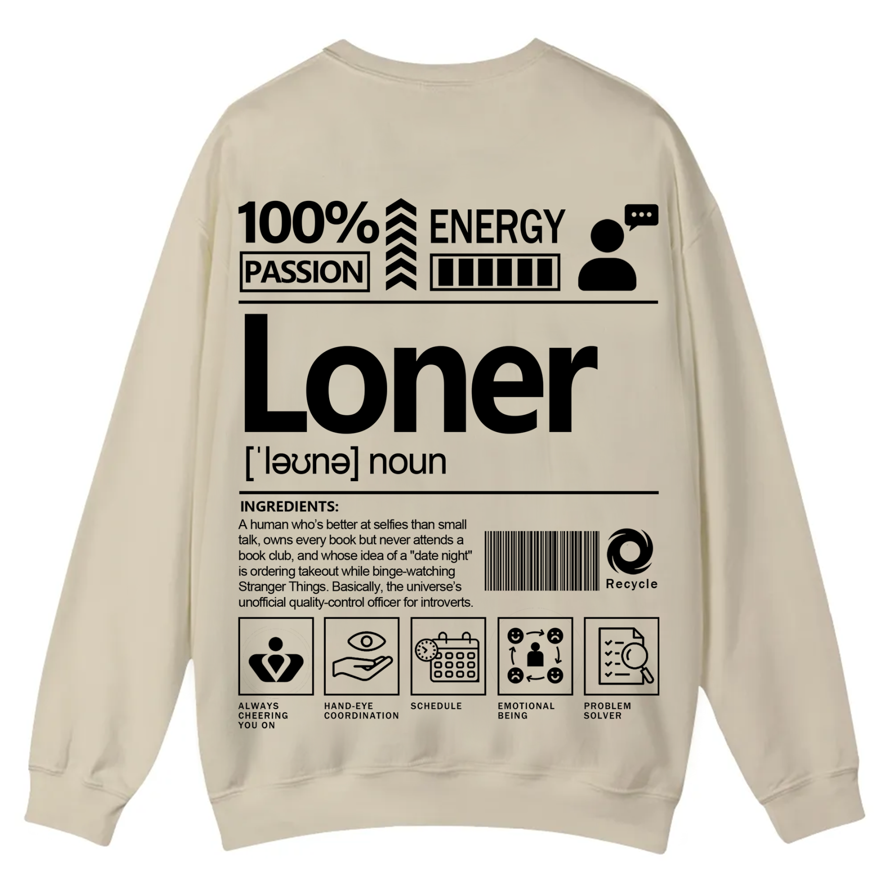 Loner Unisex Fit Casual Crewneck Sweatshirt
