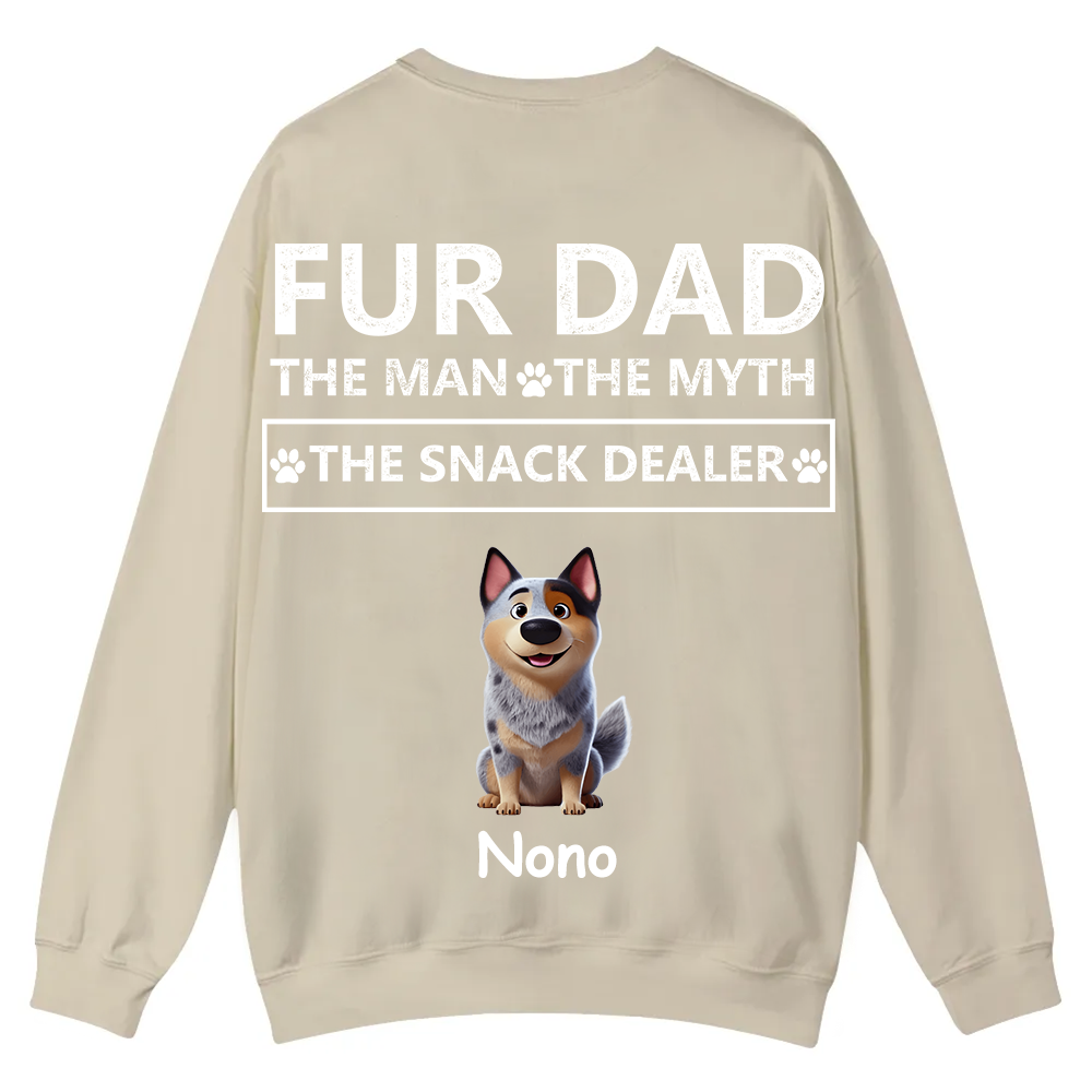 Fur Dad The Man The Myth The Snack Dealer - Personalized Custom Unisex Casual Crewneck Sweatshirt