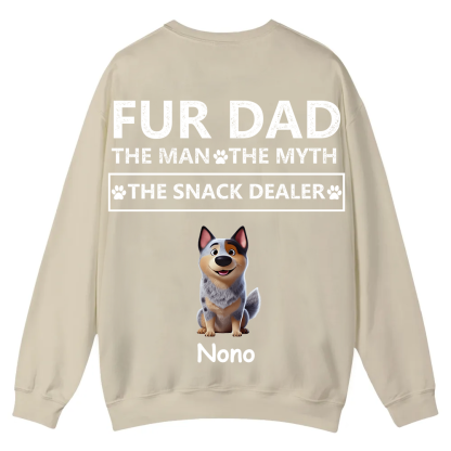 Fur Dad The Man The Myth The Snack Dealer - Personalized Custom Unisex Casual Crewneck Sweatshirt