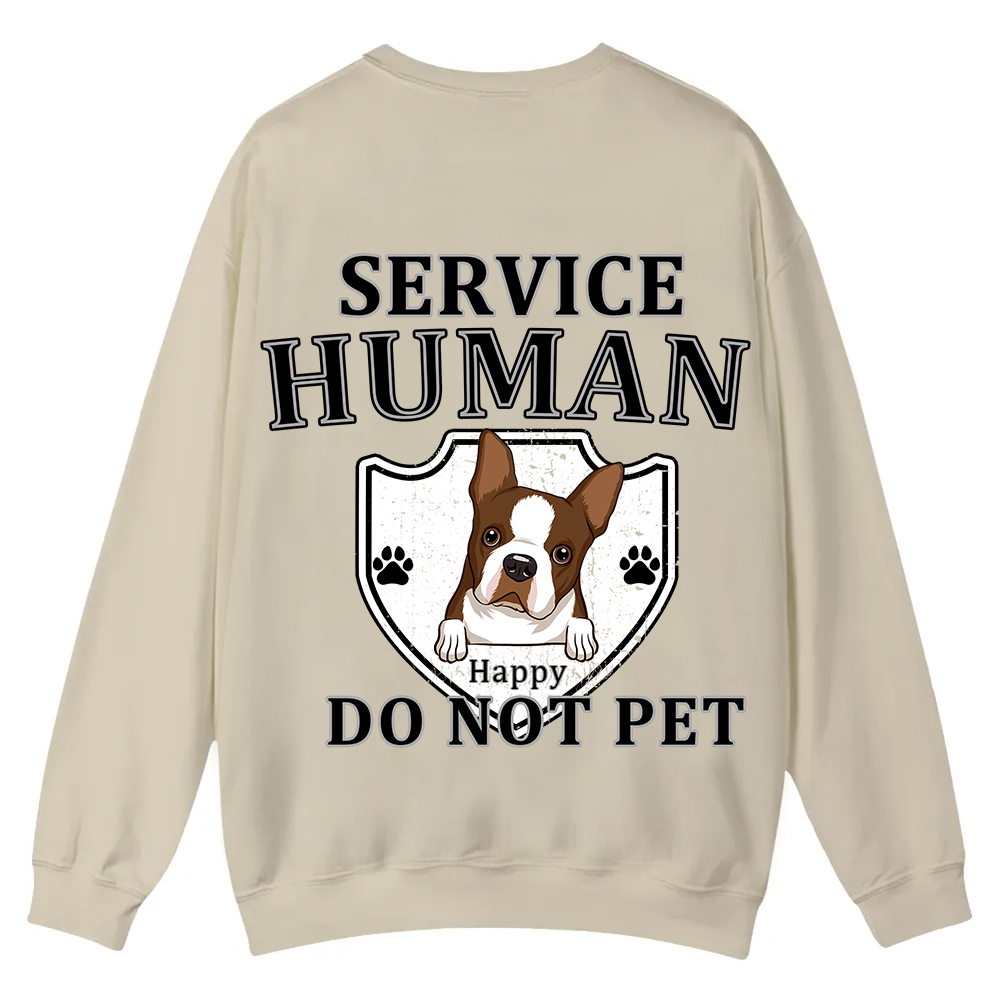 Service Human, Do Not Pet 10 - Personalized Custom Unisex Casual Crewneck Sweatshirt wearishow