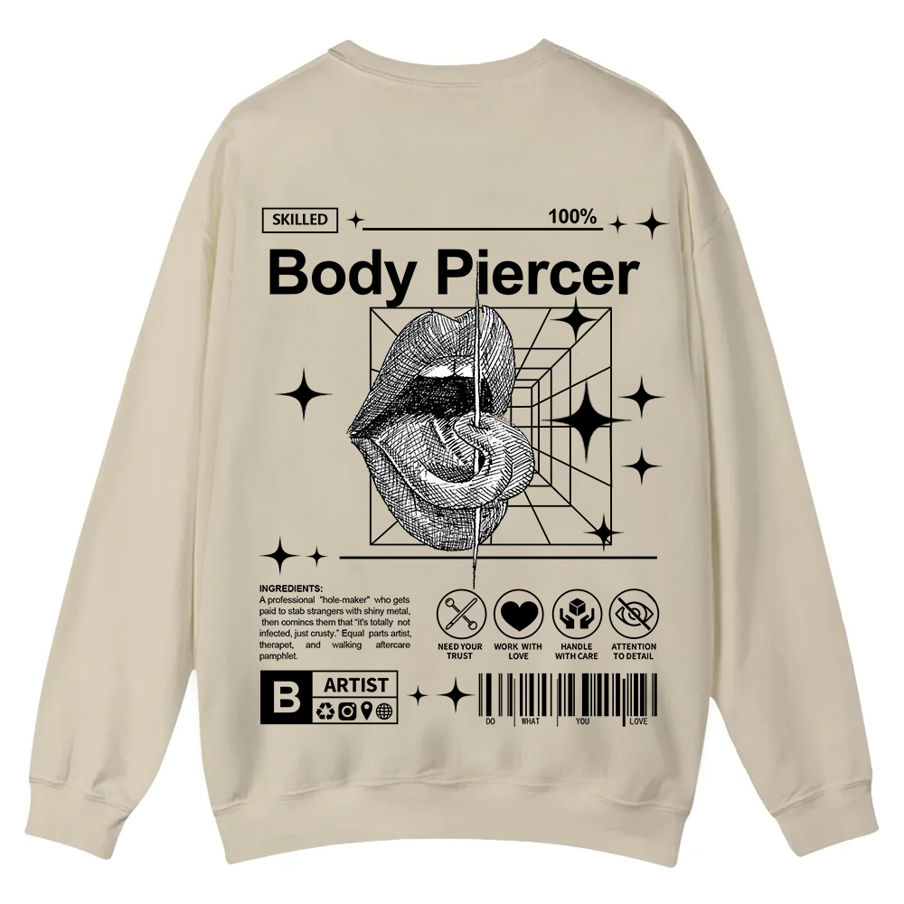 Body Piercer Casual Crewneck Sweatshirt wearishow