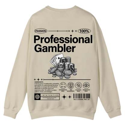 Professional Gambler Casual Crewneck Sweatshirt wearishow