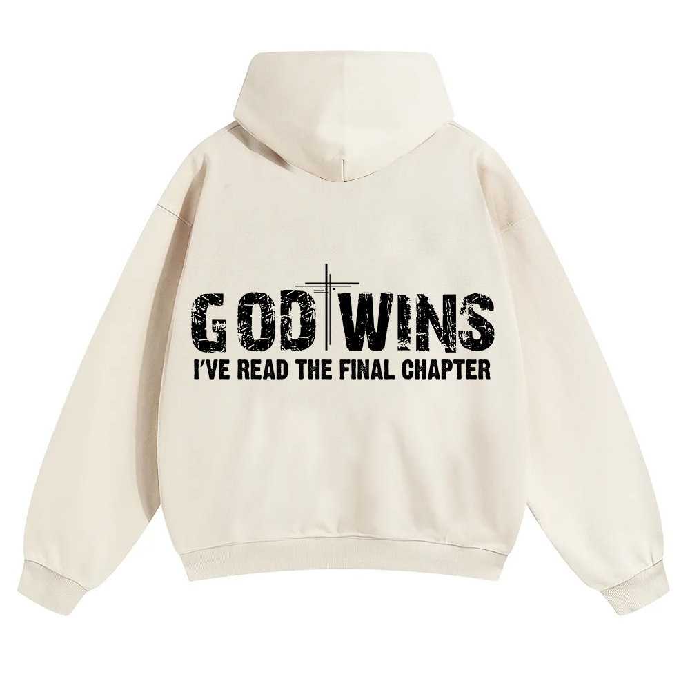 God Wins I’ve Read The Final Chapter  Unisex Solid Color Hoodie wearishow