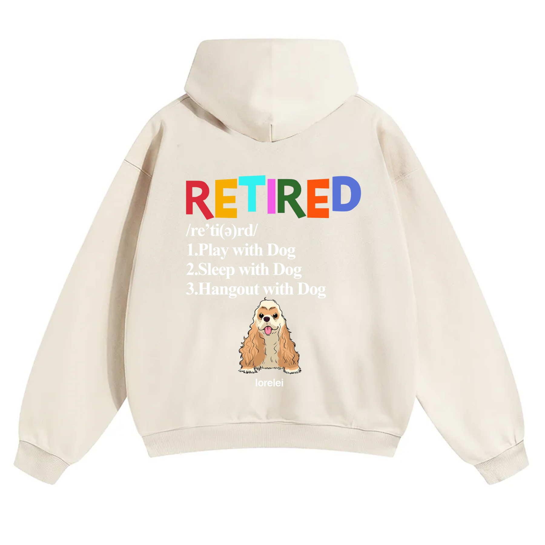 Retired,Play With Dog - Personalized Custom Unisex Hoodie