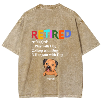 Retired,Play With Dog - Personalized Custom Unisex T-shirt