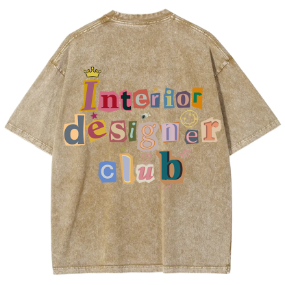 Interior Designer Club Unisex Fit Washed T-Shirt?