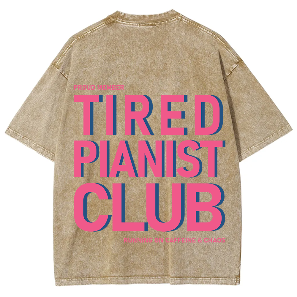 Tired Pianist Club Unisex Fit Washed T-Shirt