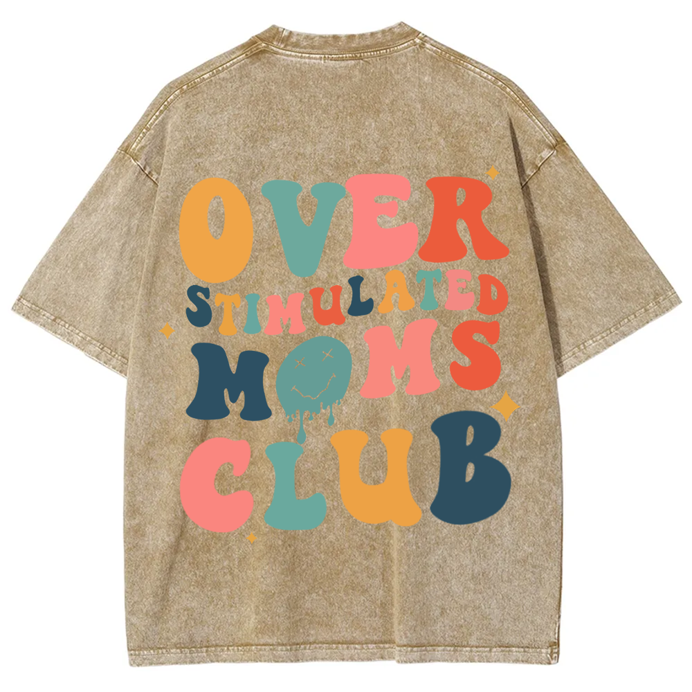 Overstimulated Moms Club Unisex Washed T-Shirt