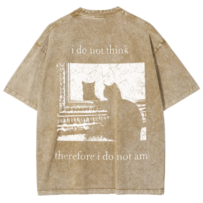 Unisex Vintage I do not think therefor I do not am Funny Cat t-Shirt