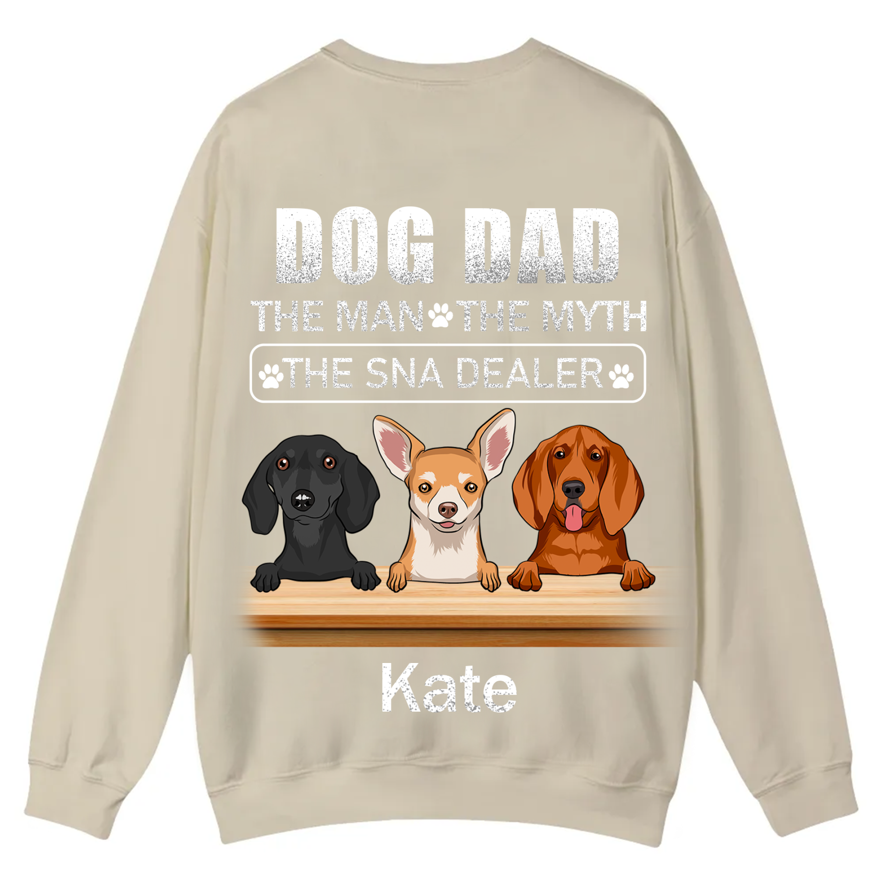 Dog Dad The Man The Myth The Snack Dealer - Personalized Custom Unisex Casual Crewneck Sweatshirt