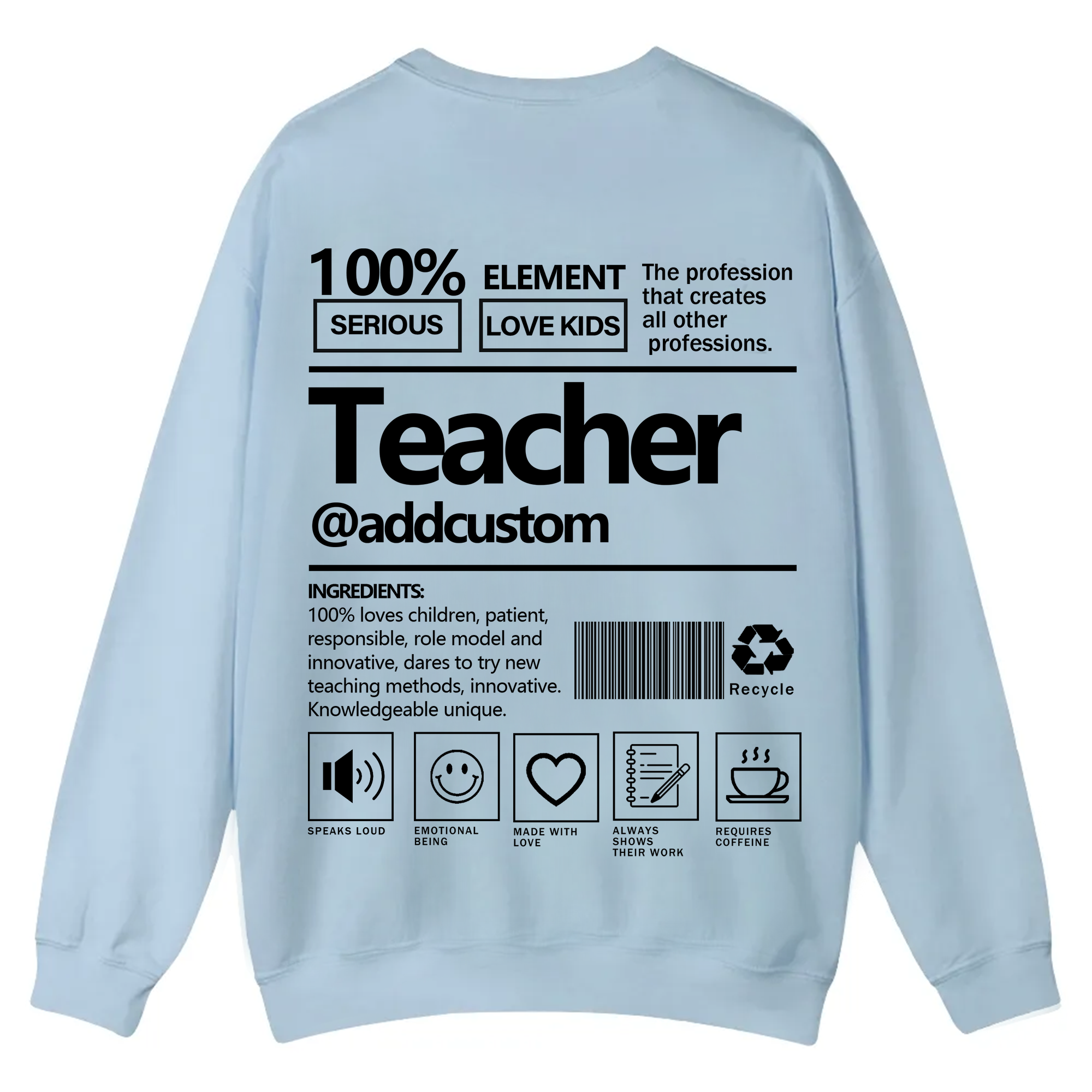 Teacher Addcustom Casual Crewneck Sweatshirt wearishow