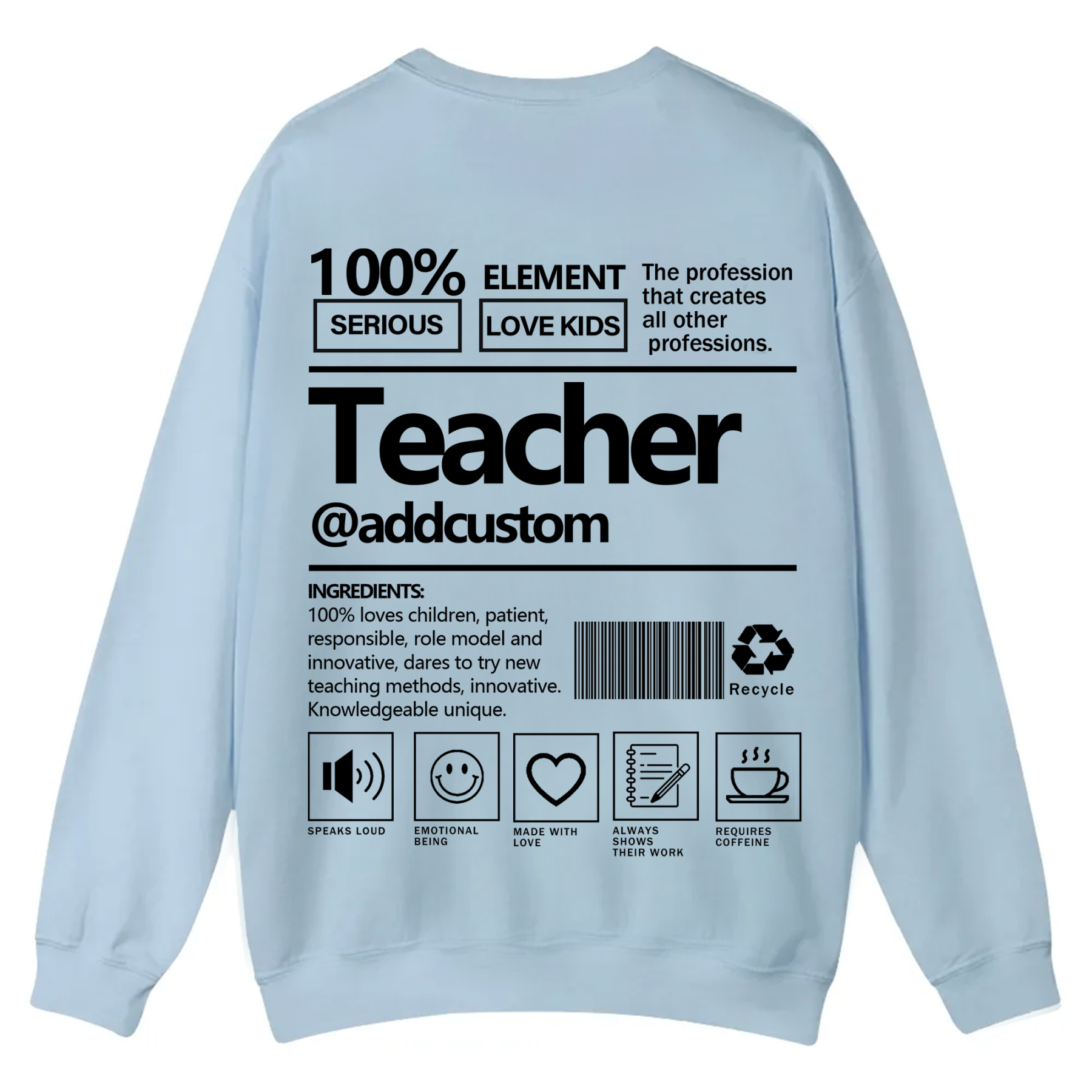 Teacher Addcustom Casual Crewneck Sweatshirt wearishow