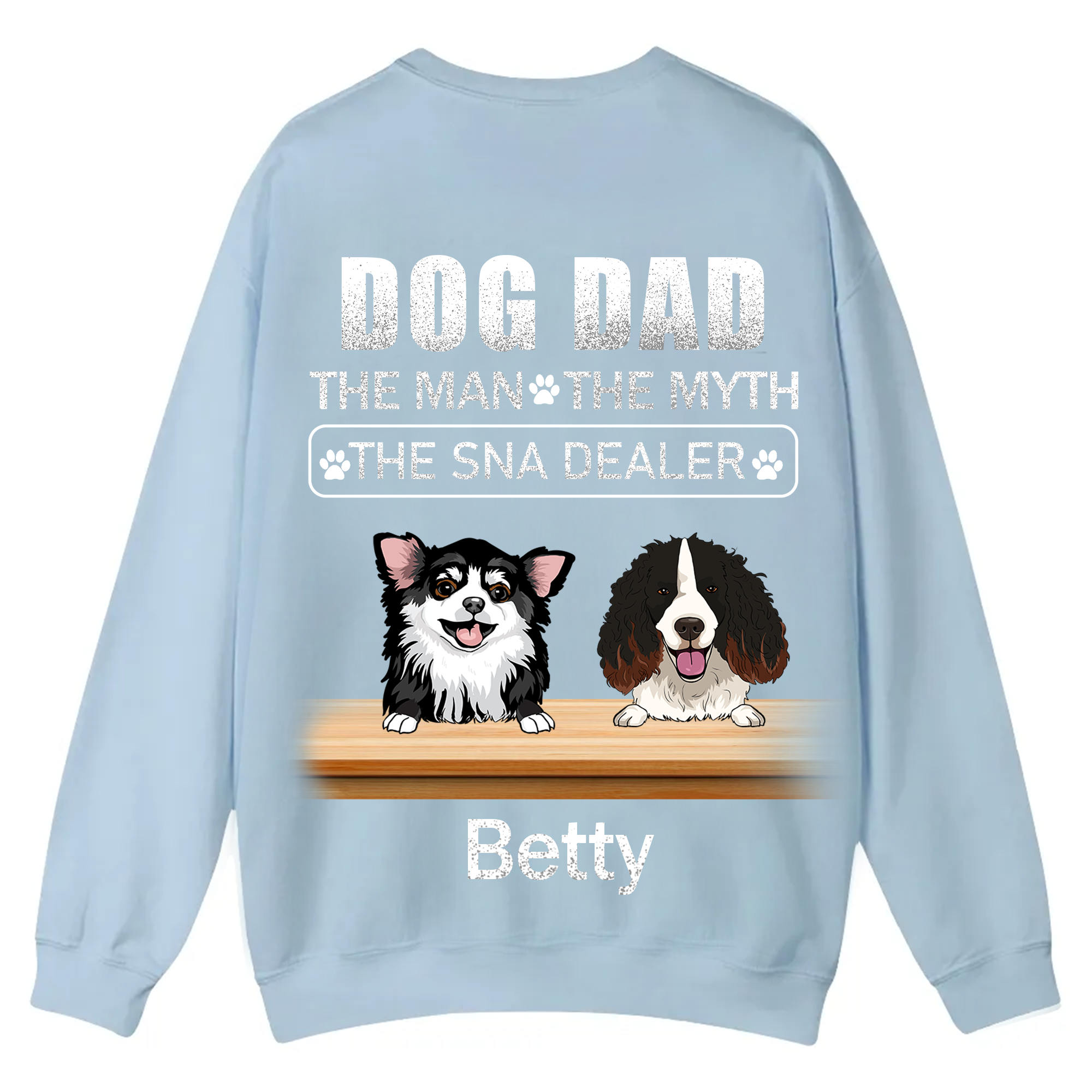 Dog Dad The Man The Myth The Snack Dealer - Personalized Custom Unisex Casual Crewneck Sweatshirt