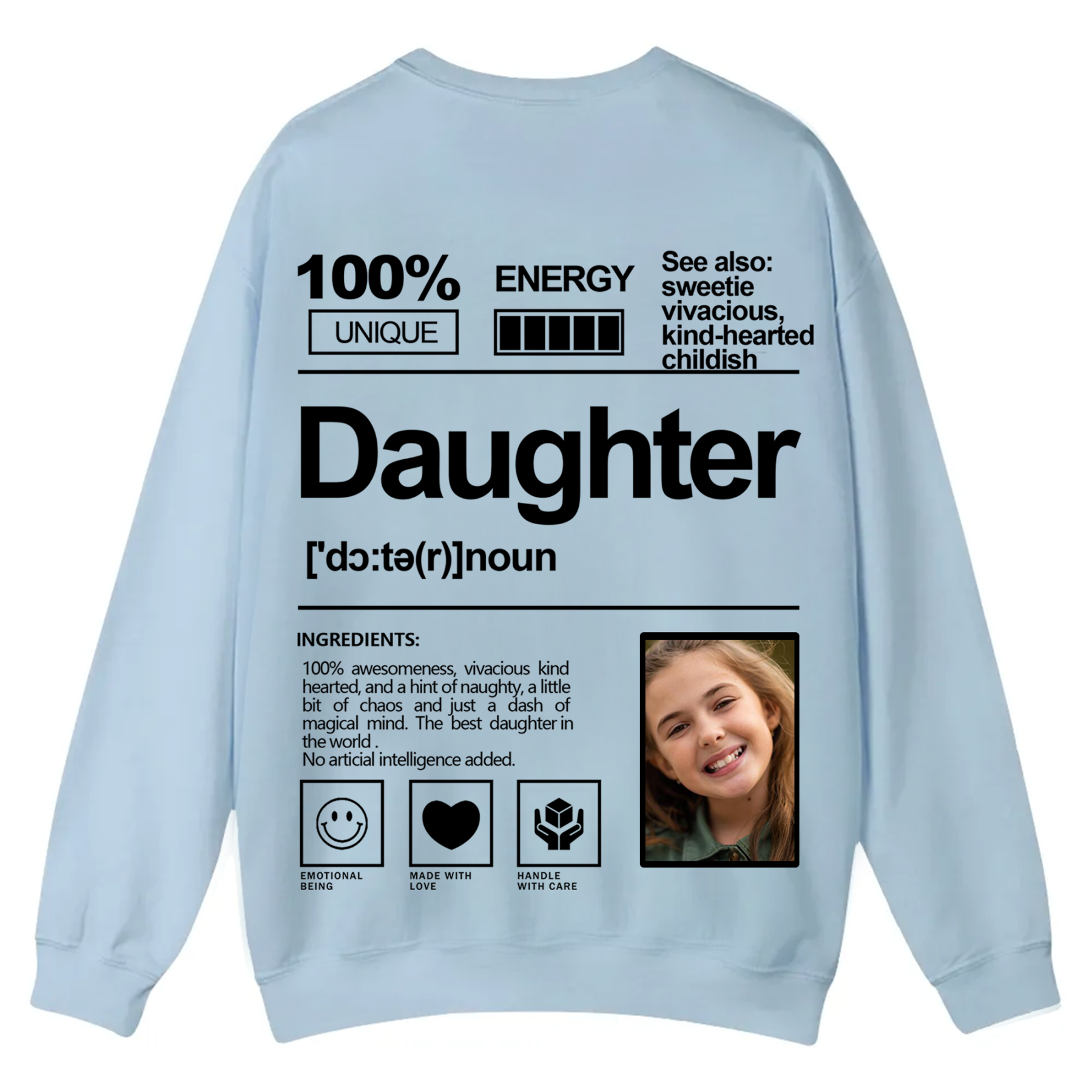 Addcustom  Photo Daughter Casual Crewneck Sweatshirt