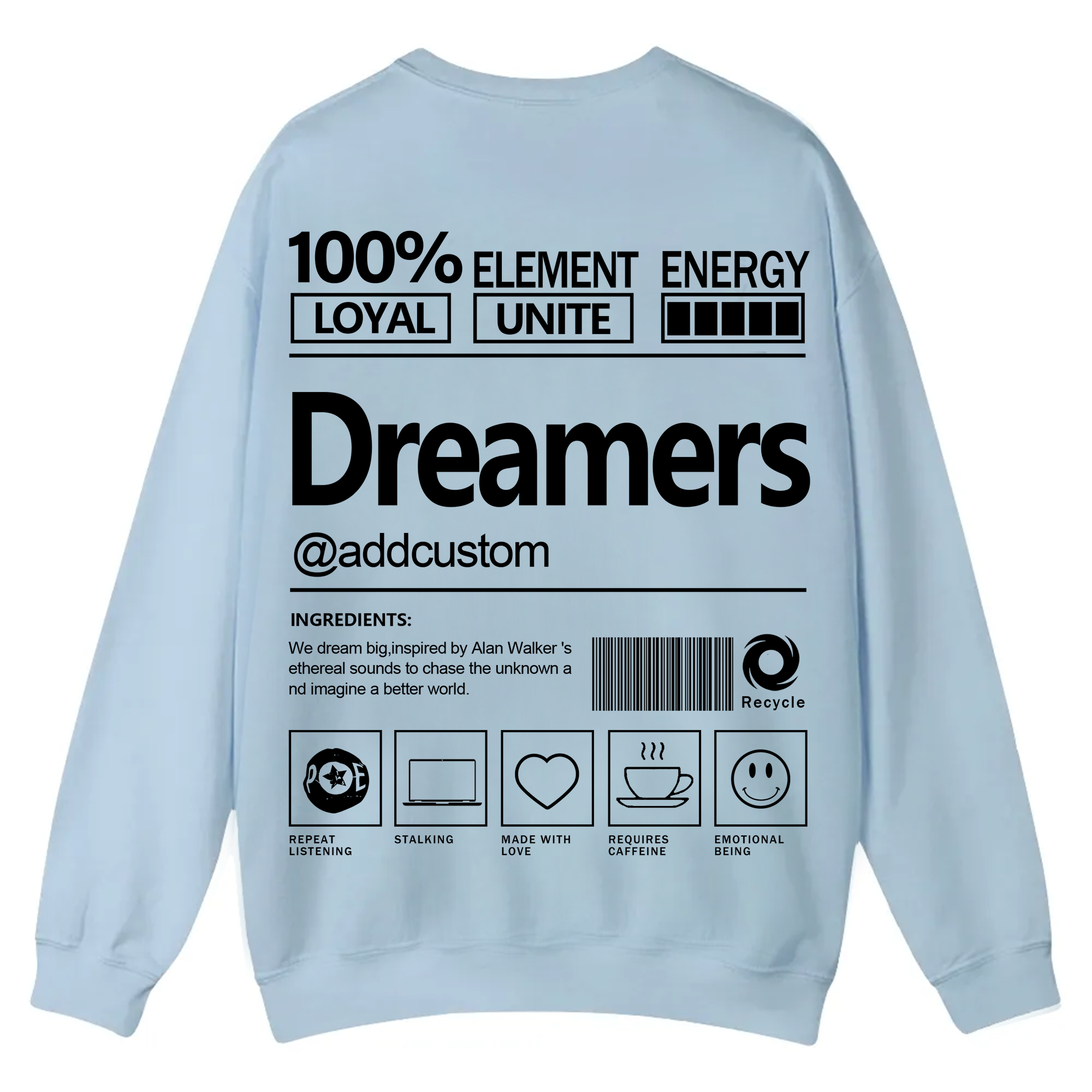 Dreamers Addcustom Unisex Fit Casual Crewneck Sweatshirt
