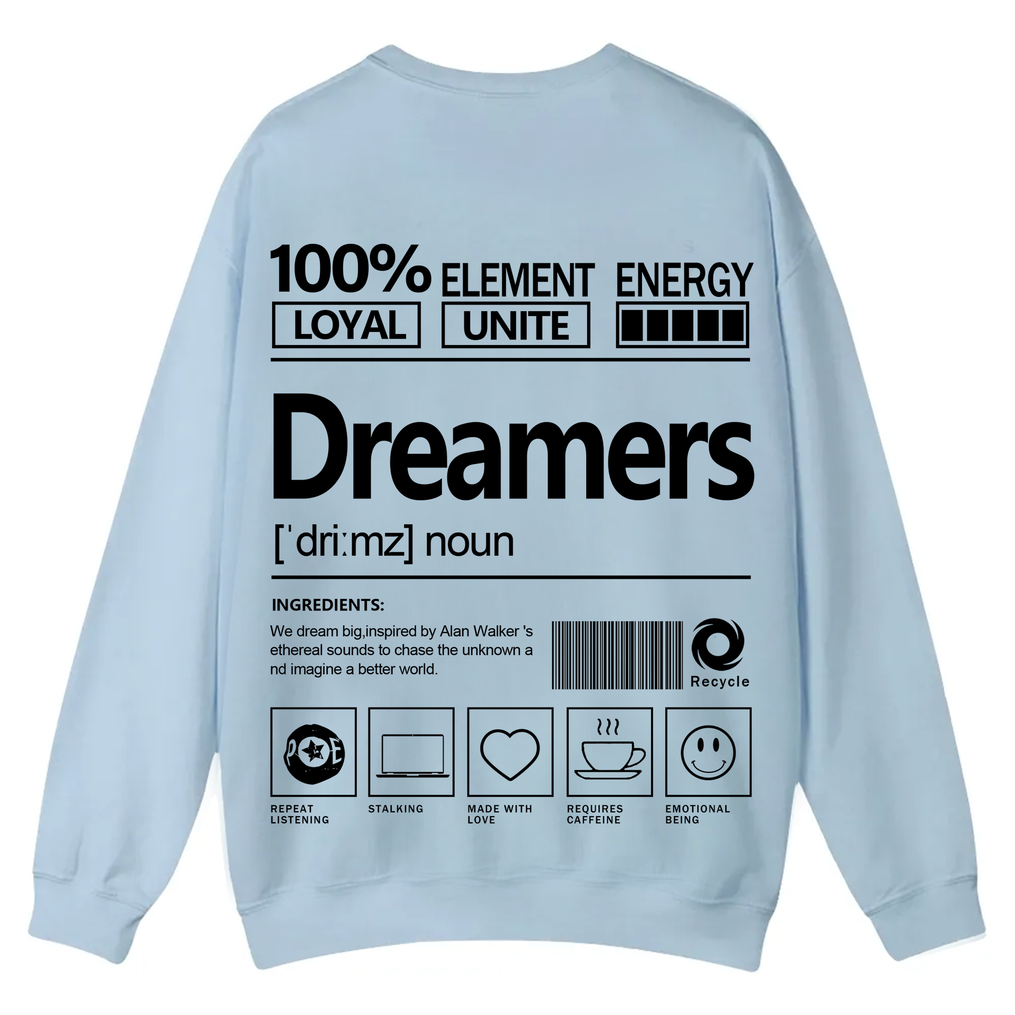 Dreamers Unisex Fit Casual Crewneck Sweatshirt