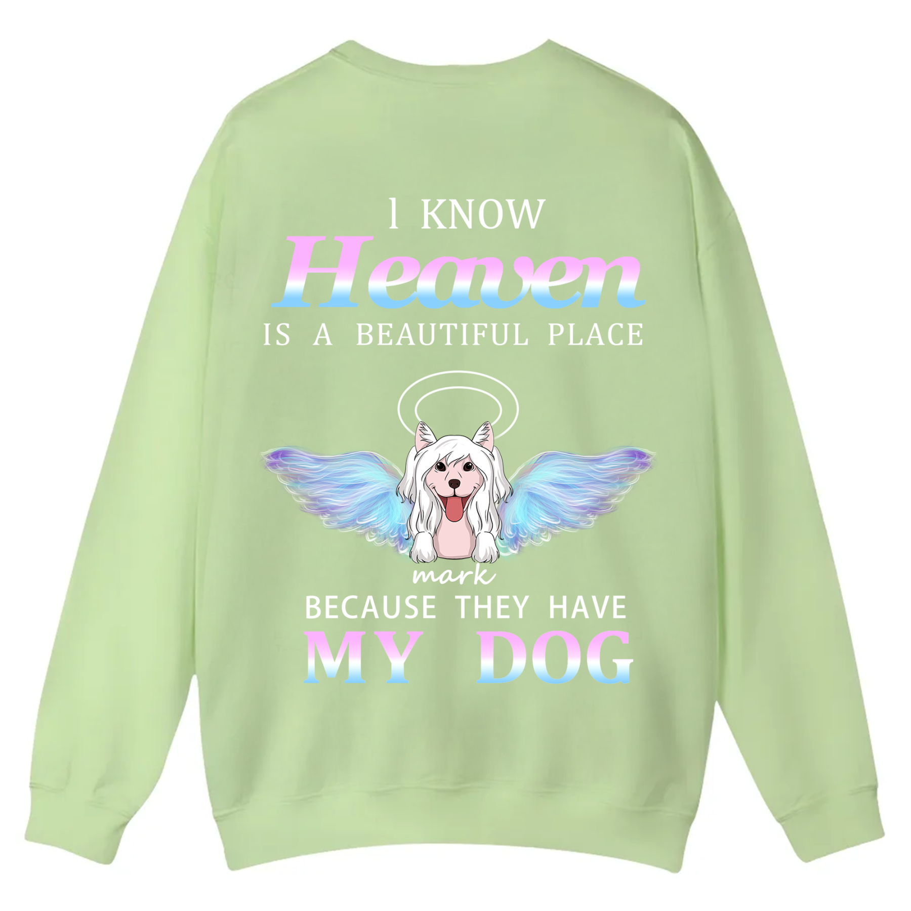 Heaven Is A Beautiful Place - Personalized Custom Unisex Casual Crewneck Sweatshirt
