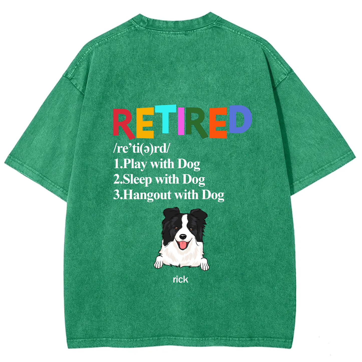 Retired,Play With Dog - Personalized Custom Unisex T-shirt