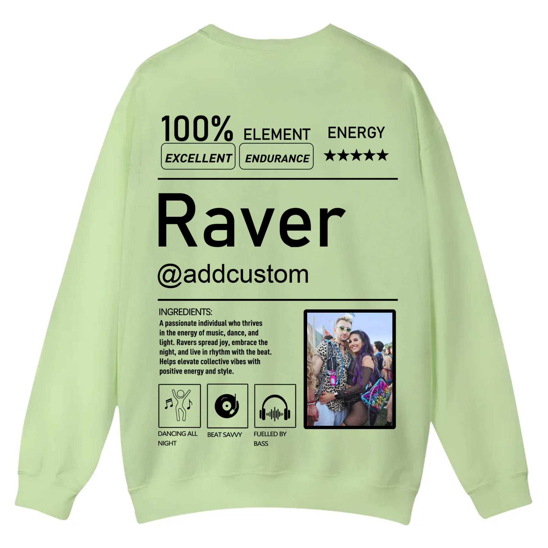 Addcustom  Photo Raver Casual Crewneck Sweatshirt wearishow