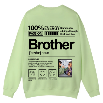 Addcustom  Photo Brother Casual Crewneck Sweatshirt