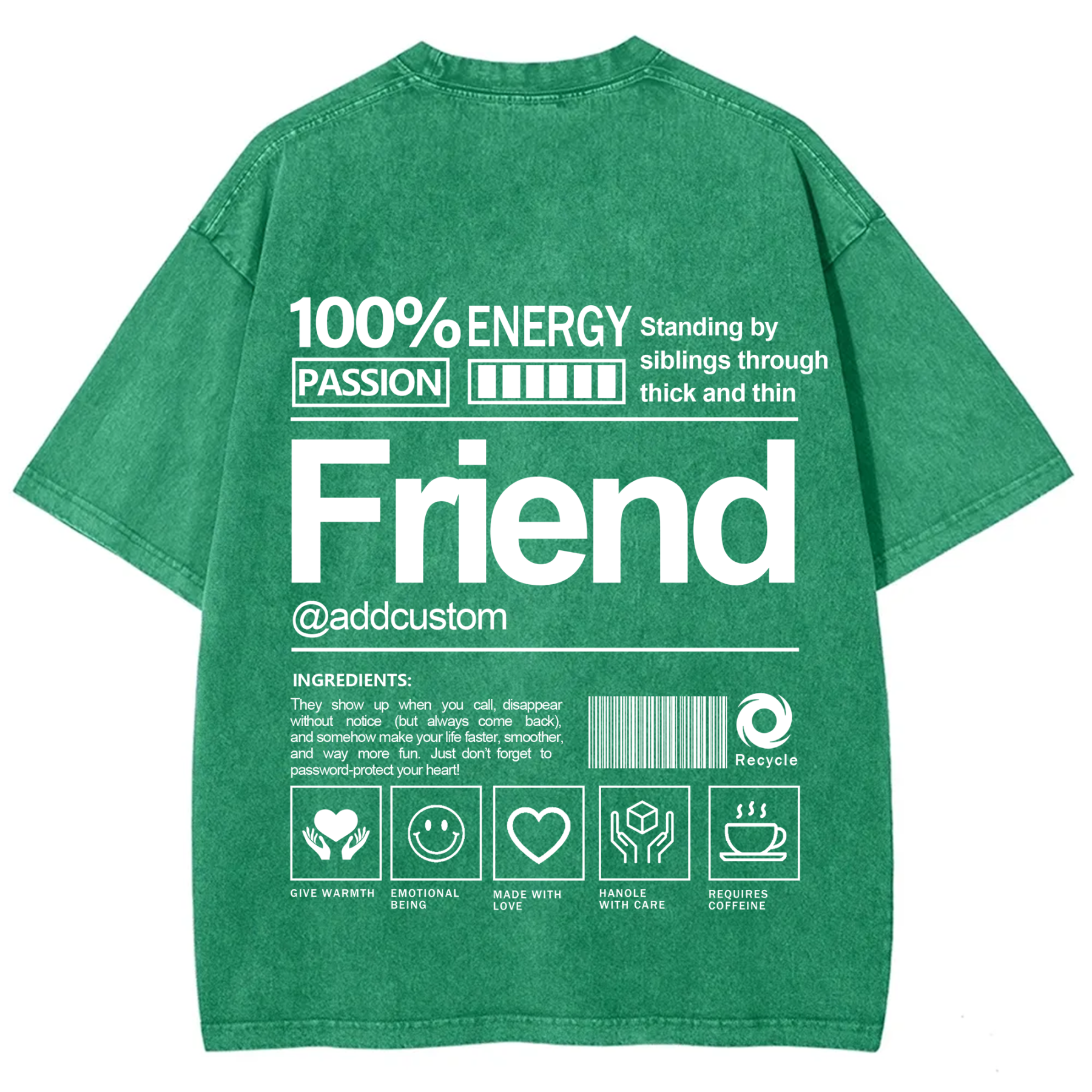Friend Addcustom Washed T-Shirt