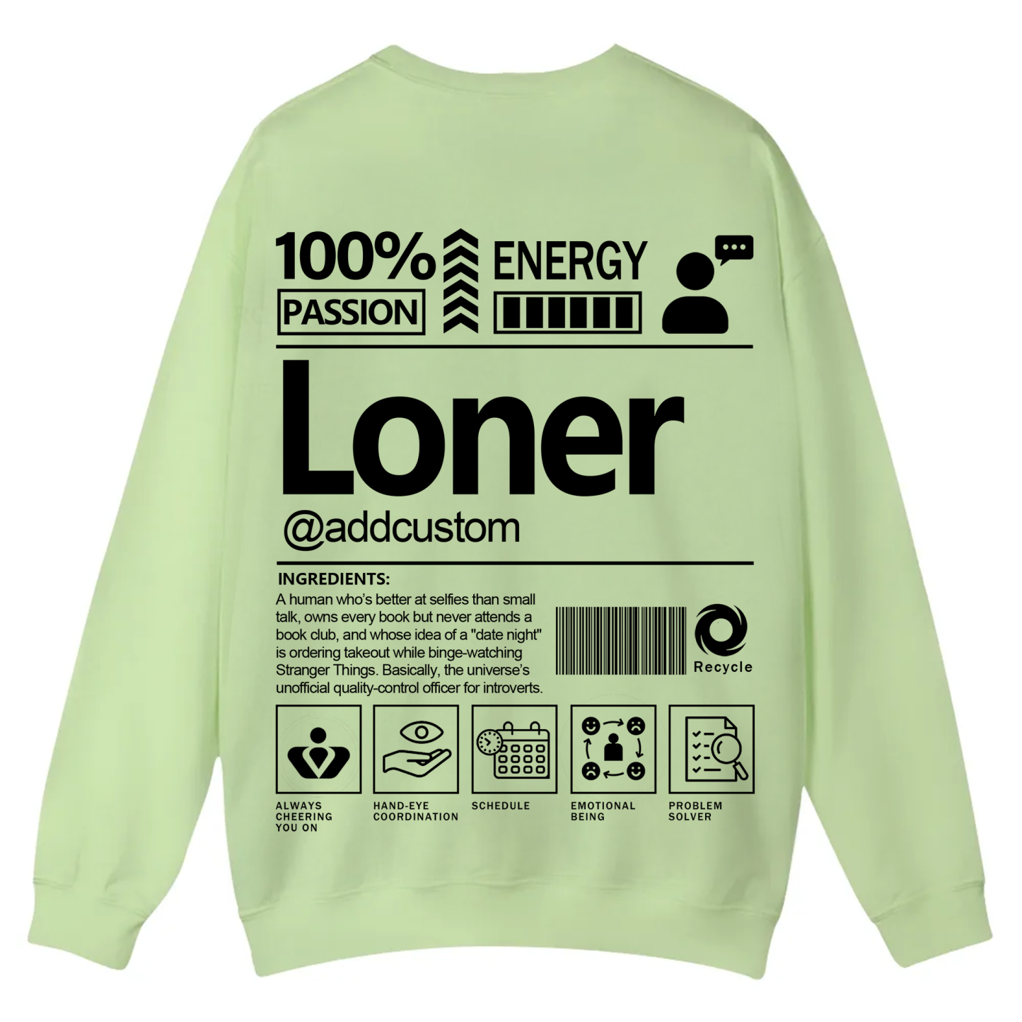 Loner  Addcustom Unisex Fit Casual Crewneck Sweatshirt