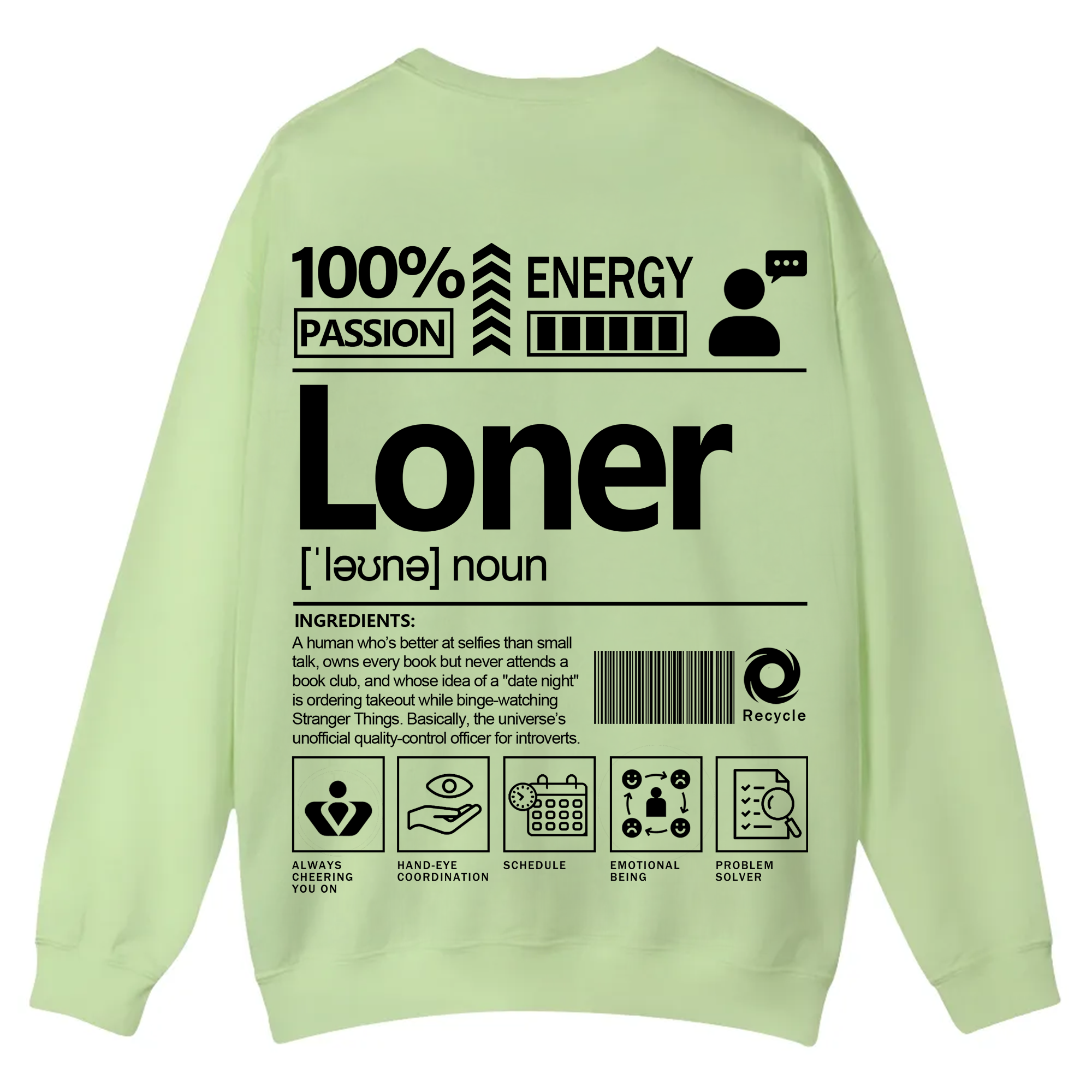 Loner Unisex Fit Casual Crewneck Sweatshirt