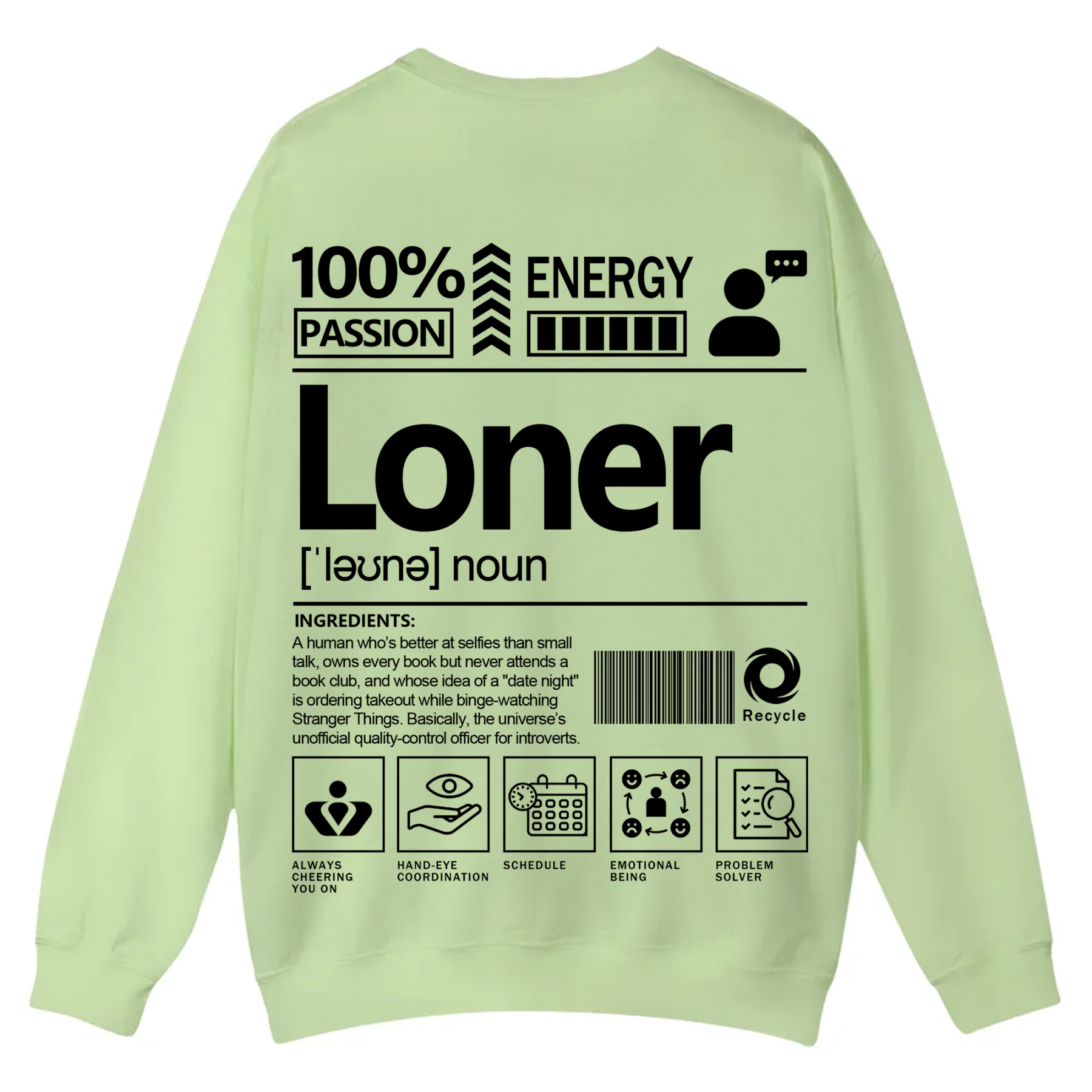 Loner Unisex Fit Casual Crewneck Sweatshirt