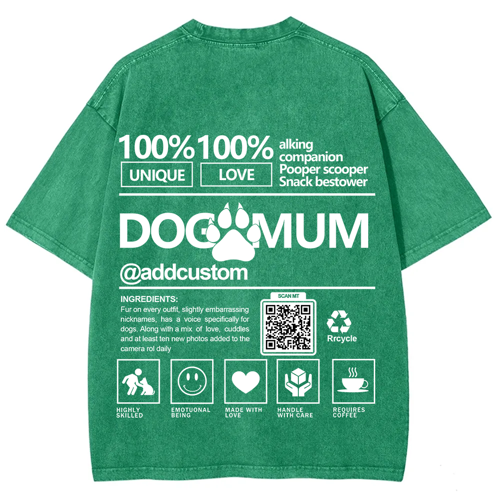Dog Mum  Addcustom QR Code Name Unisex Fit Washed T-Shirt
