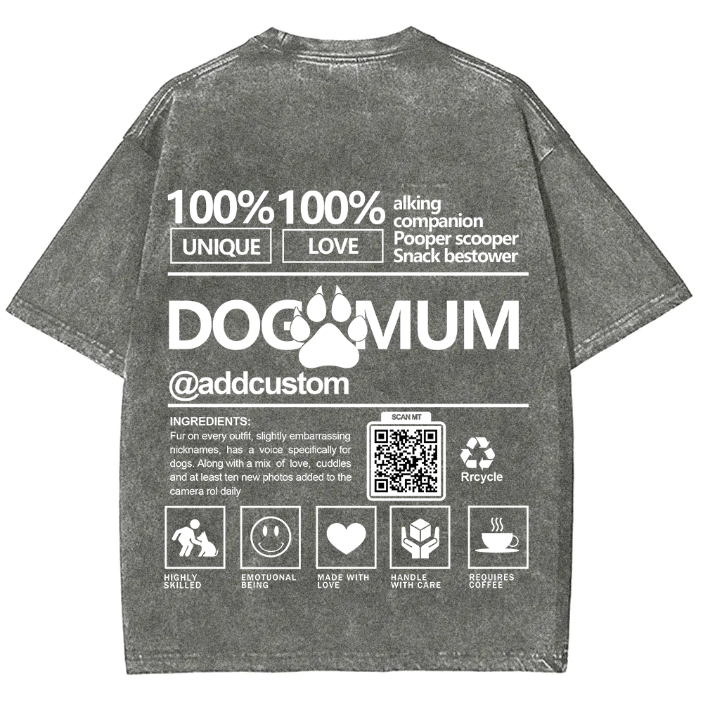Dog Mum  Addcustom QR Code Name Unisex Fit Washed T-Shirt
