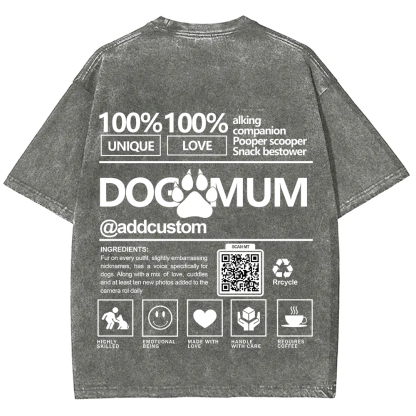 Dog Mum  Addcustom QR Code Name Unisex Fit Washed T-Shirt