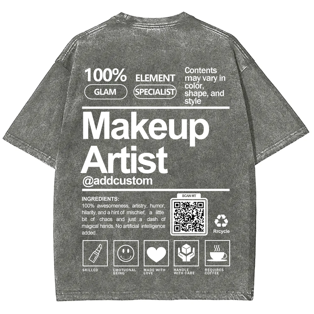 Wearishow Makeup Artist Addcustom QR Code Unisex Fit Washed T-Shirt