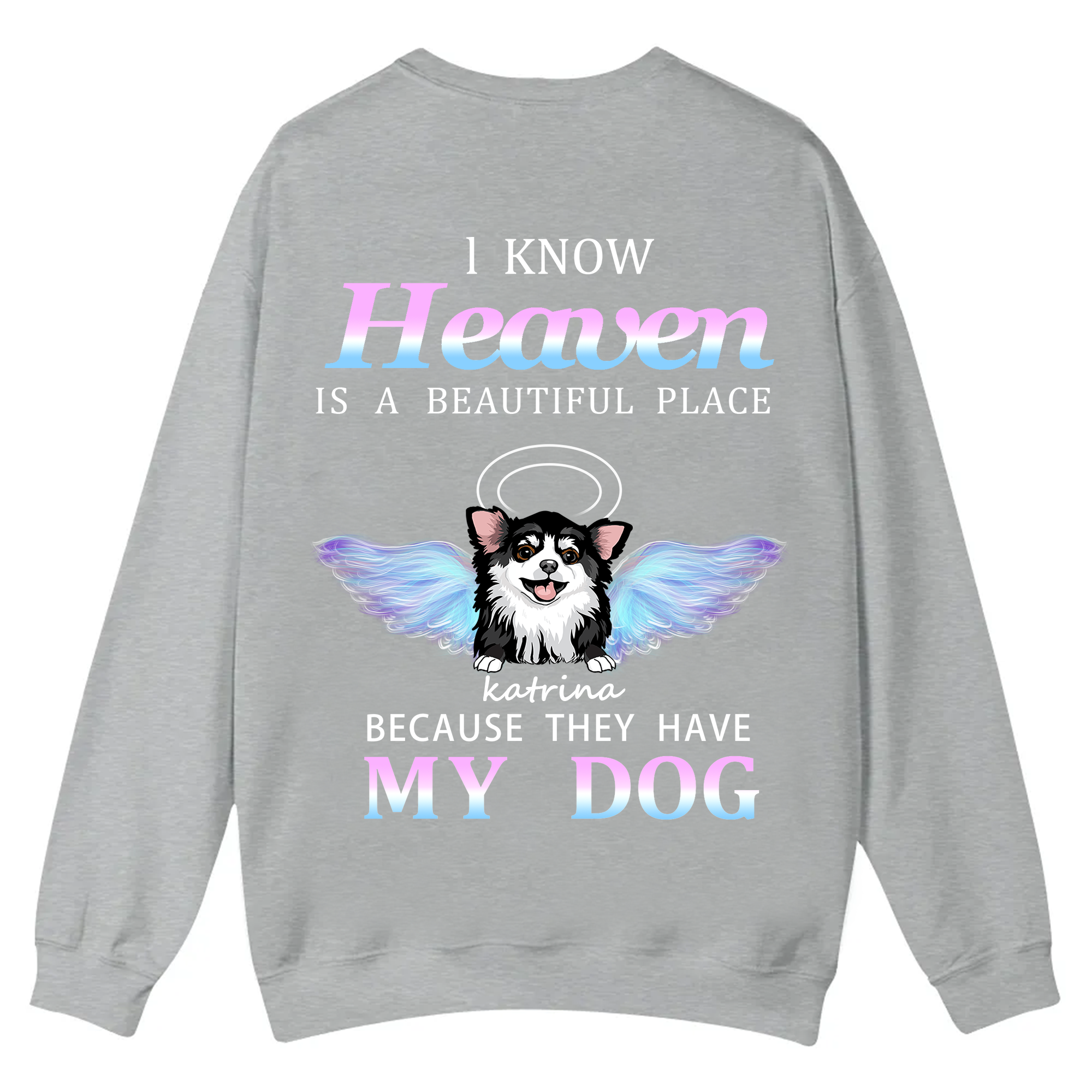 Heaven Is A Beautiful Place - Personalized Custom Unisex Casual Crewneck Sweatshirt