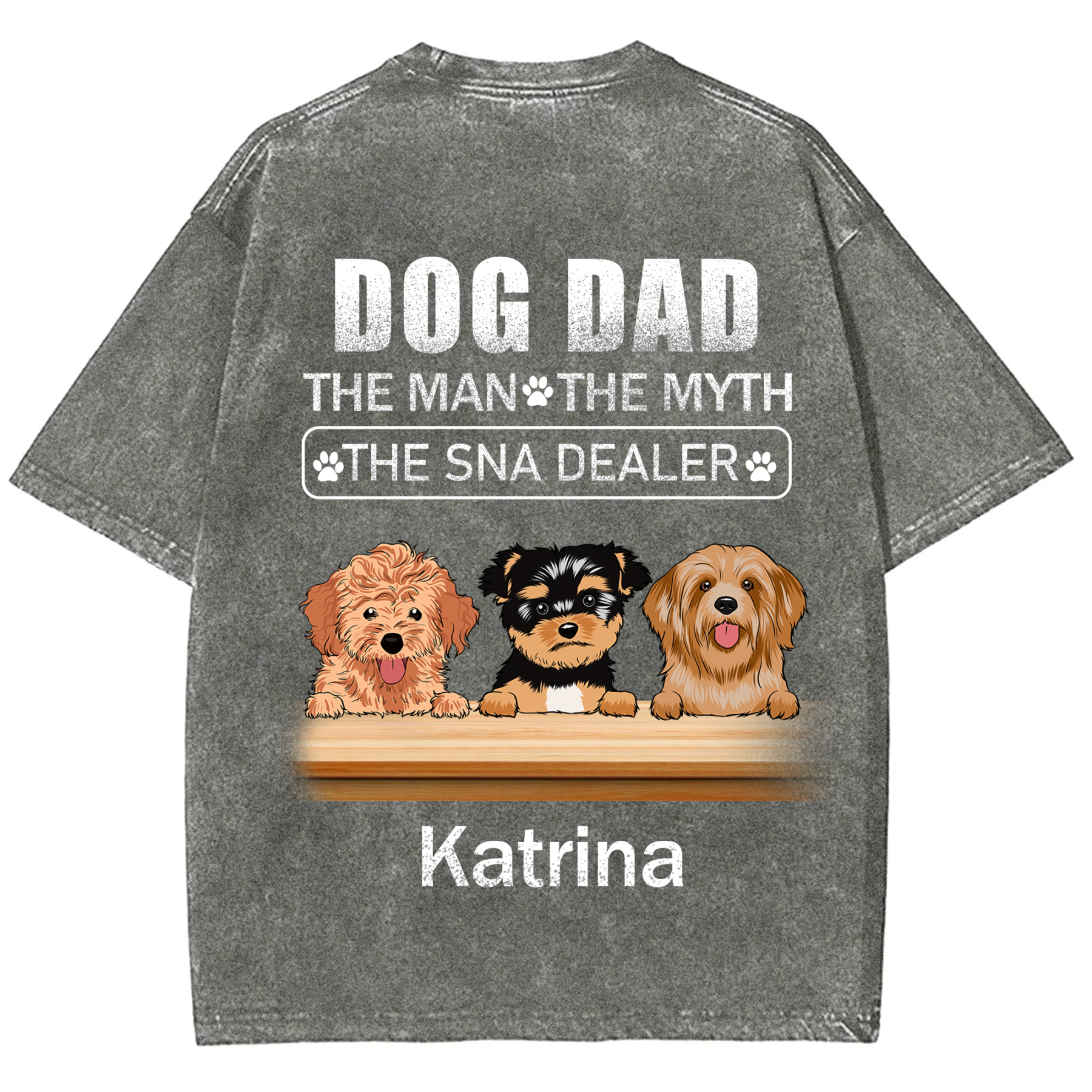 Dog Dad The Man The Myth The Snack Dealer - Personalized Custom Unisex  Washed T-shirt