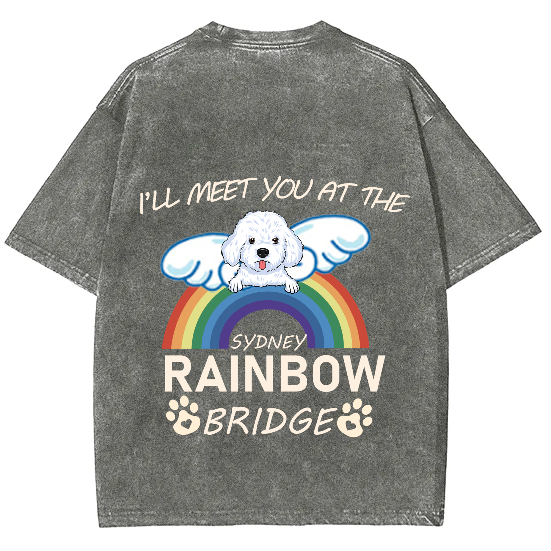 I'll Meet You At The Rainbow Bridge - Personalized Custom Unisex T-shirt