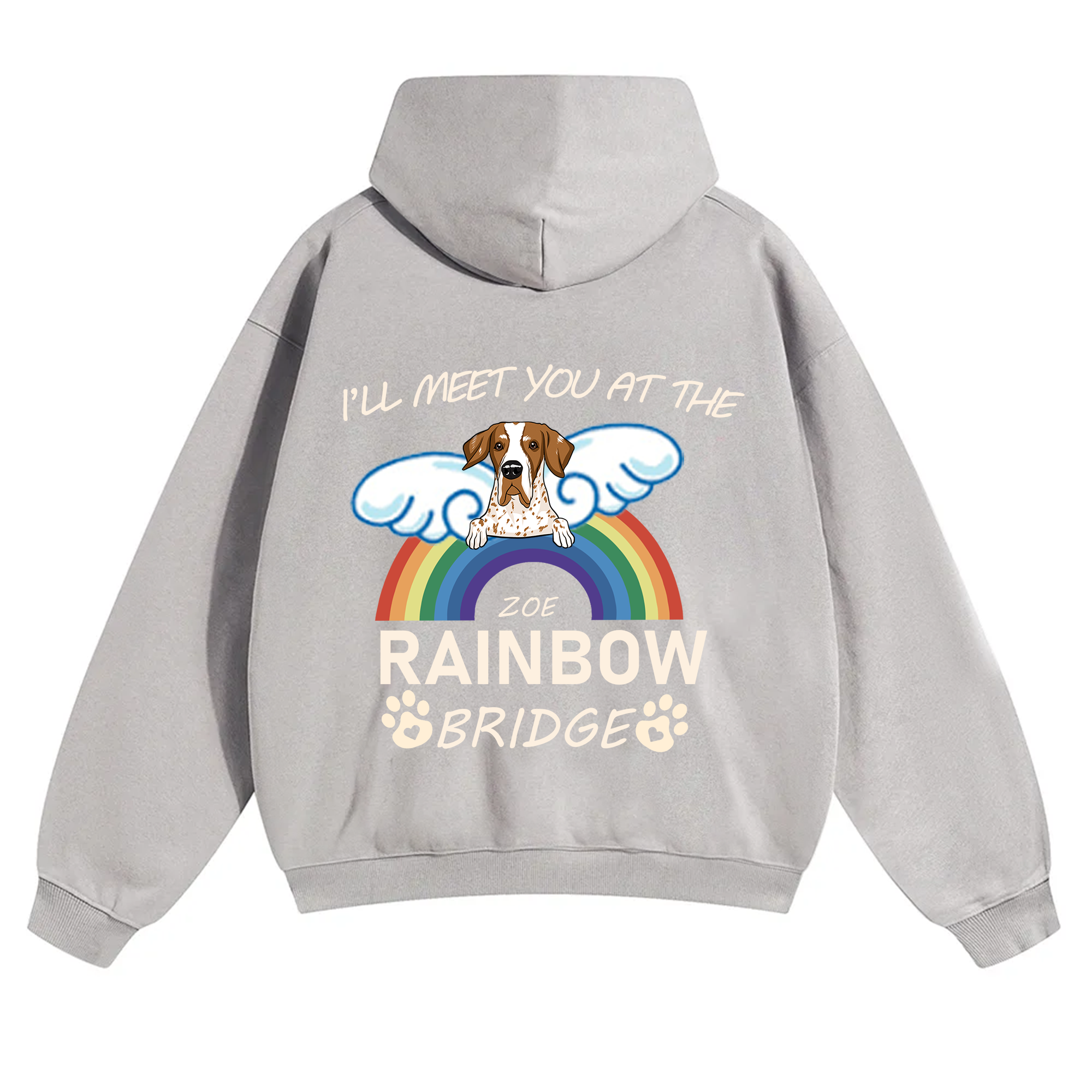 I'll Meet You At The Rainbow Bridge - Personalized Custom Unisex Hoodie
