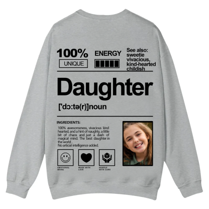 Addcustom  Photo Daughter Casual Crewneck Sweatshirt