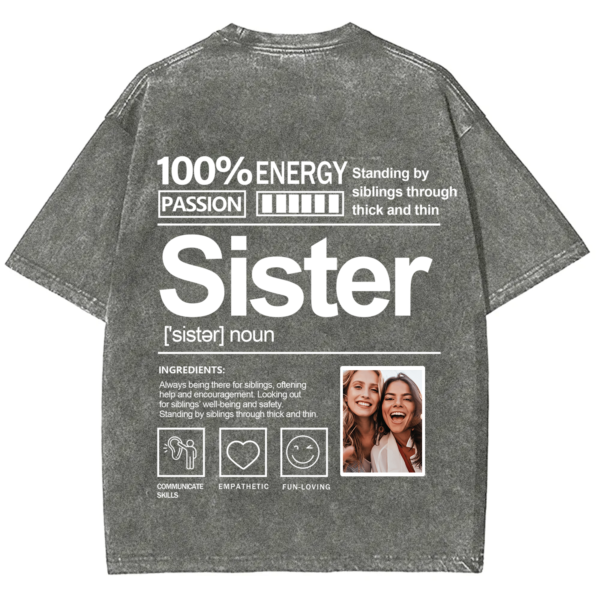 Addcustom Photo Sister Washed T-Shirt