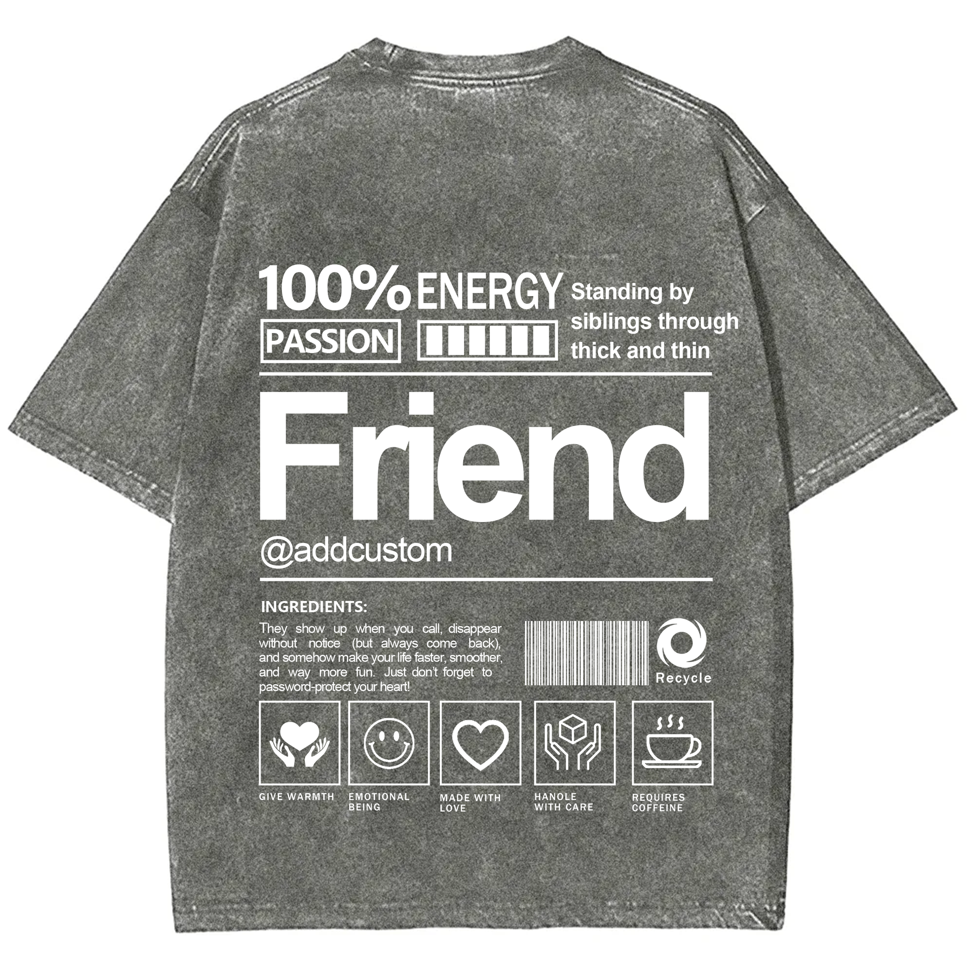 Friend Addcustom Washed T-Shirt