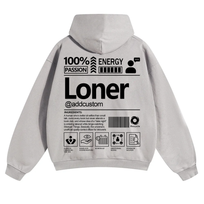 Loner  Addcustom Unisex Fit Solid Color Hoodie