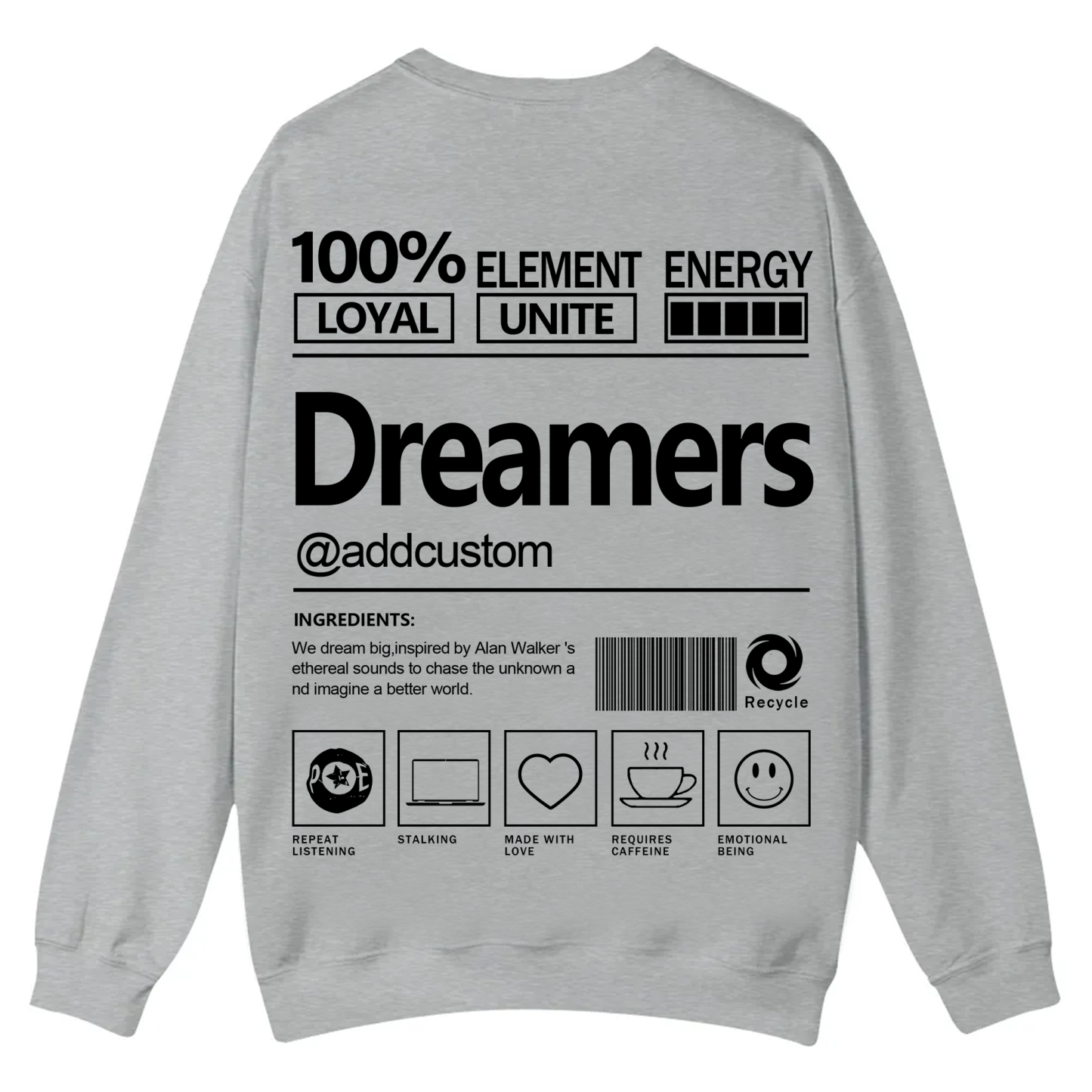 Dreamers Addcustom Unisex Fit Casual Crewneck Sweatshirt