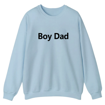 Boy Dad Casual Crewneck Sweatshirt wearishow