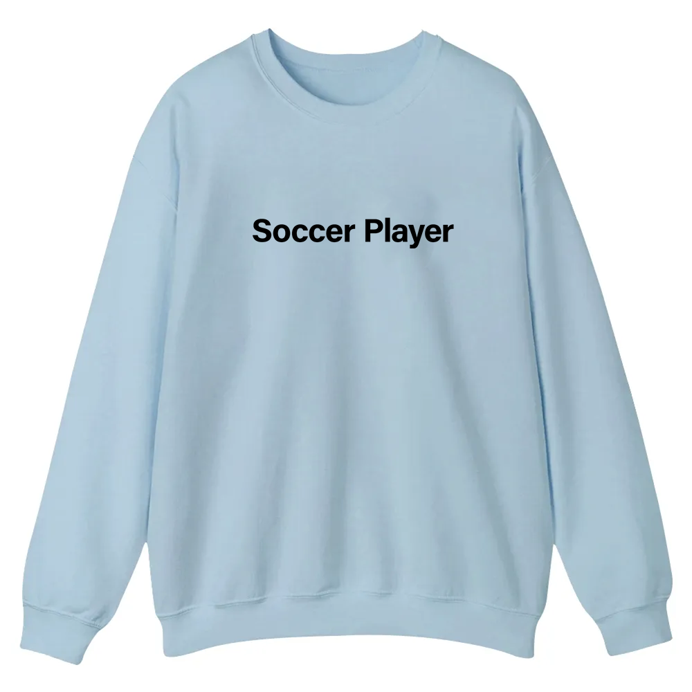 Soccer Player Casual Crewneck Sweatshirt wearishow